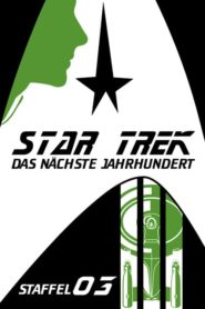 Raumschiff Enterprise: Das nächste Jahrhundert: Season 3