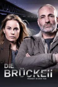 Die Brücke – Transit in den Tod: Season 2