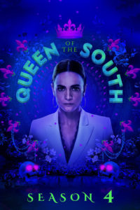 Queen of the South: Season 4