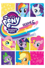 My Little Pony – Freundschaft ist Magie: Season 6