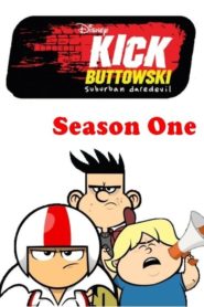 Kick Buttowski – Keiner kann alles: Season 1