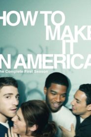How to Make It in America: Season 1