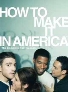 How to Make It in America: Season 1