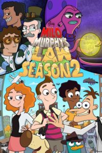 Schlimmer geht’s immer mit Milo Murphy: Season 2