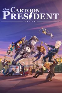 Our Cartoon President: Season 3