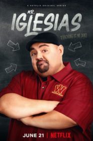 Mr. Iglesias: Season 1