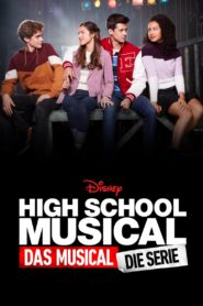 High School Musical: Das Musical: Die Serie