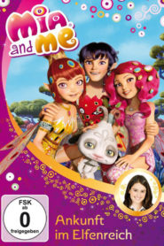 Mia and Me – Abenteuer in Centopia: Season 1