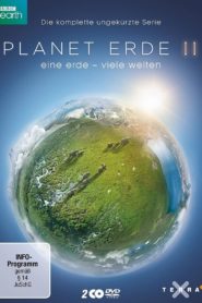 Planet Erde II: Eine Erde – viele Welten