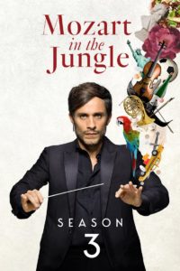 Mozart in the Jungle: Season 3