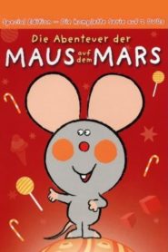 Die Abenteuer der Maus auf dem Mars