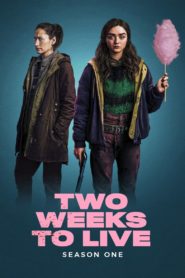 Two Weeks to Live: Season 1