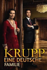 Krupp – eine deutsche Familie