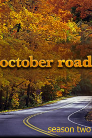 October Road: Season 2