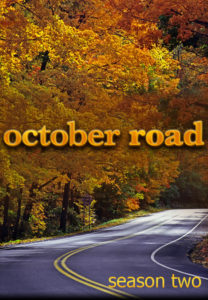 October Road: Season 2
