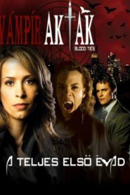 Blood Ties – Biss aufs Blut: Season 1