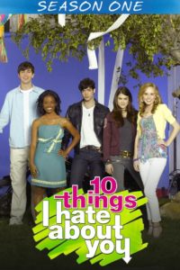10 Dinge, die ich an dir hasse: Season 1