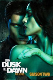 From Dusk Till Dawn: Season 2