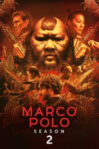 Marco Polo: Season 2
