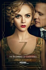Z: The Beginning of Everything: Season 1