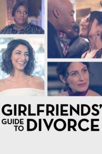 Girlfriends‘ Guide to Divorce