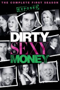 Dirty Sexy Money: Season 1