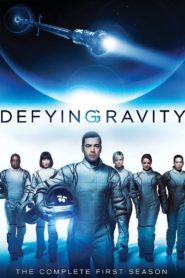 Defying Gravity: Season 1