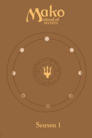 Mako – Einfach Meerjungfrau: Season 1