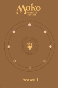 Mako – Einfach Meerjungfrau: Season 1