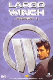 Largo Winch – Gefährliches Erbe: Season 1