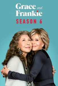 Grace and Frankie: Season 6