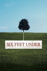 Six Feet Under – Gestorben wird immer