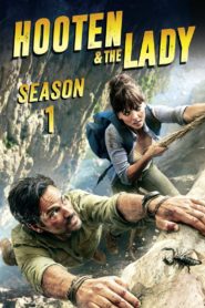 Hooten & The Lady: Season 1