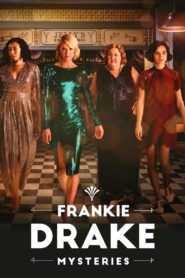 Frankie Drake Mysteries: Season 4