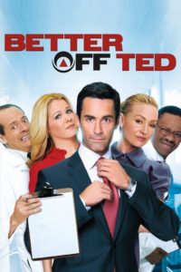 Better off Ted – Die Chaos AG