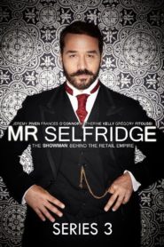 Mr Selfridge: Season 3