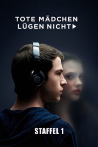 Tote Mädchen lügen nicht: Season 1