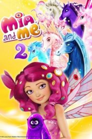 Mia and Me – Abenteuer in Centopia: Season 2