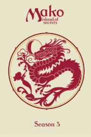 Mako – Einfach Meerjungfrau: Season 3