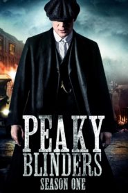 Peaky Blinders – Gangs of Birmingham: Season 1