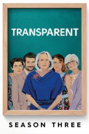 Transparent: Season 3