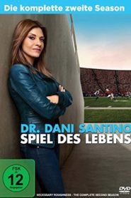 Dr. Dani Santino – Spiel des Lebens: Season 2