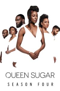 Queen Sugar: Season 4