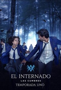 Las Cumbres: Das Internat: Season 1