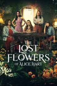 Die verlorenen Blumen der Alice Hart: Season 1