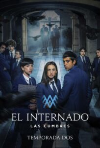 Las Cumbres: Das Internat: Season 2