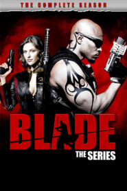 Blade – Die Jagd geht weiter: Season 1