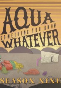 Aqua Teen Hunger Force: Season 9