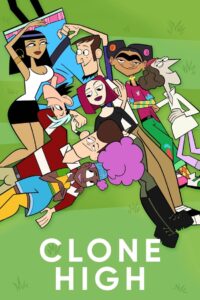 Clone High: Season 1