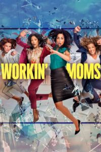 Workin‘ Moms: Season 5